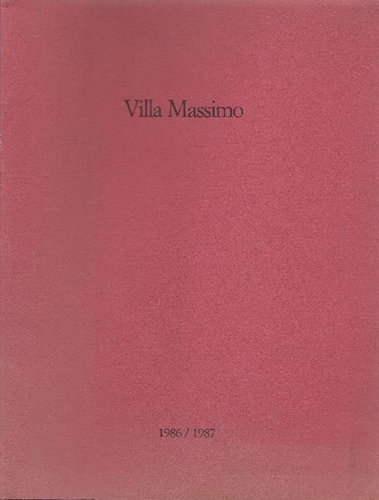 Deutsche Akademie Villa Massimo Rom - copertina