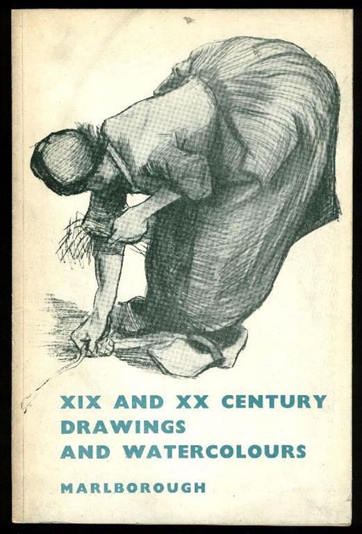 XIX and XX Century Drawings Watercolours and XX Century Sculpture - copertina