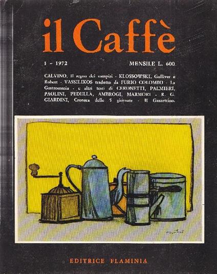 Il Caffè. Anno XIX, Numero 1, Aprile 1972 - copertina