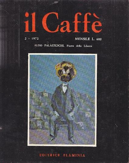 Il Caffè. Anno XIX, Numero 2, Giugno 1972 - copertina