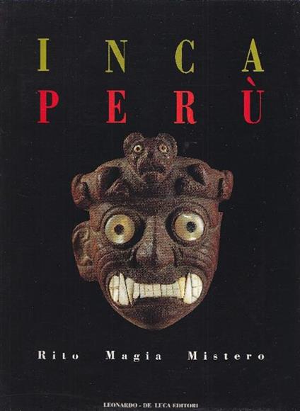 Inca, Perù. Rito, magia, mistero - copertina