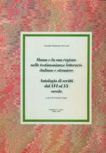 Roma e la sua regione nelle testimonianze letterarie italiane e straniere. Antologia di scritti dal XVI al XX secolo