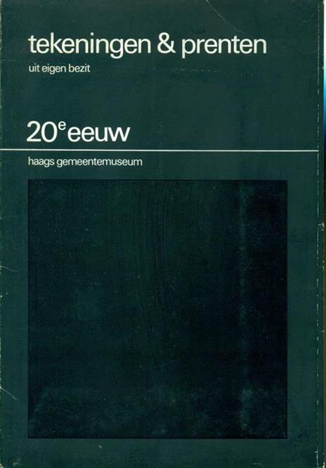 Tekeningen e prenten uit eigen bezit. 20e eeuw Haags Gemeentemuseum - copertina