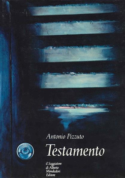 Testamento - Antonio Pizzuto - copertina