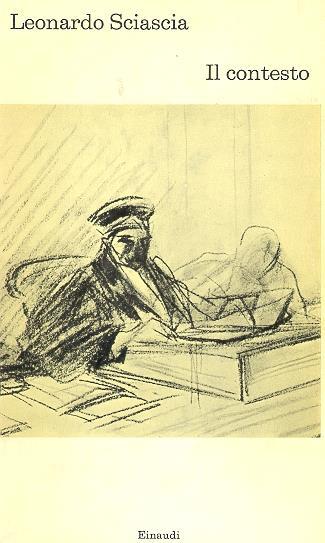 Il contesto. Una parodia - Leonardo Sciascia - copertina