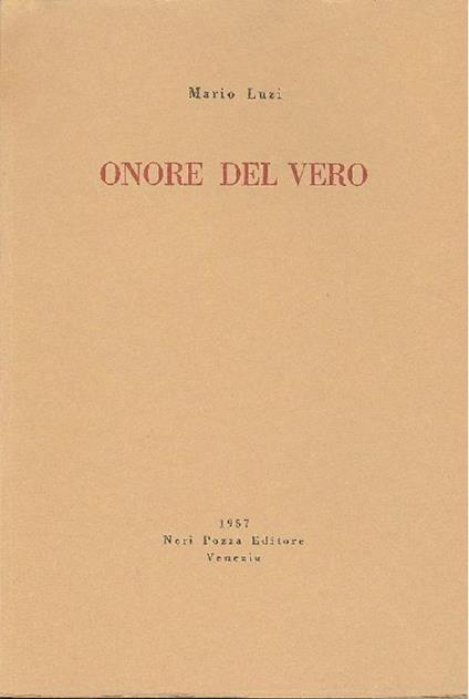 Onore del vero. Prima edizione - Mario Luzi - copertina