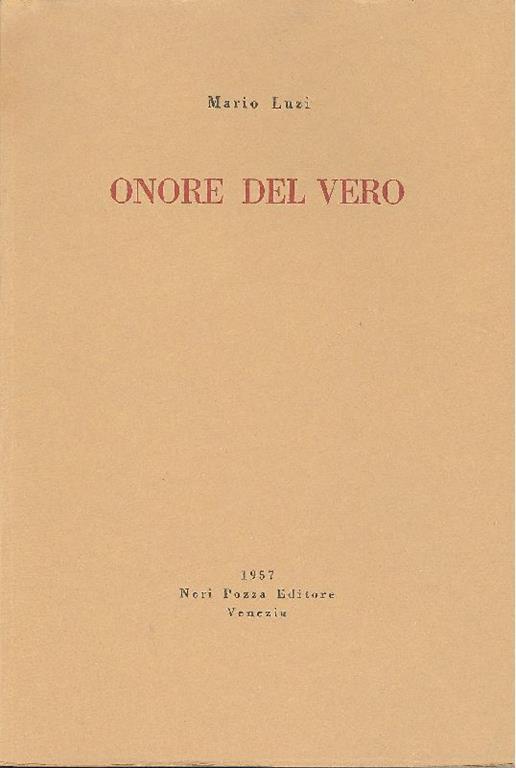 Onore del vero. Prima edizione - Mario Luzi - copertina