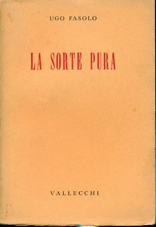 La sorte pura - Ugo Fasolo - copertina