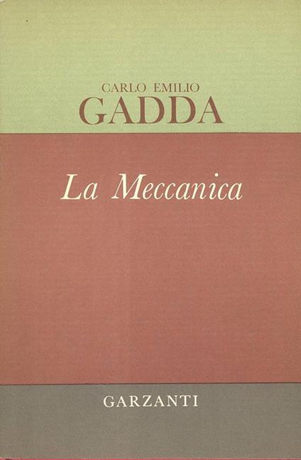 La meccanica - Carlo Emilio Gadda - copertina