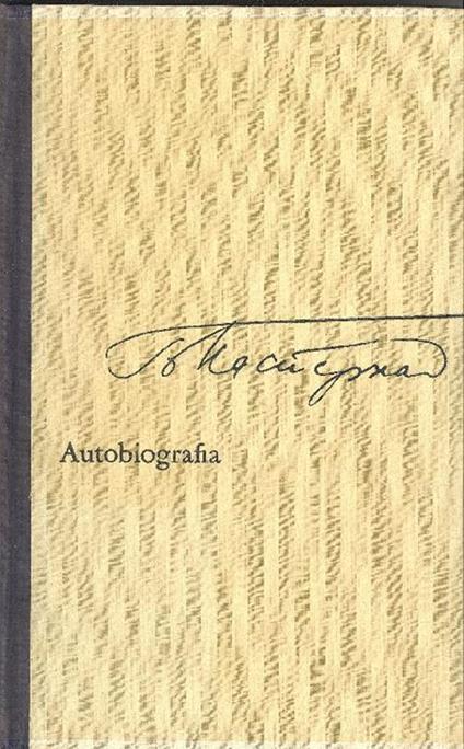 Autobiografia e nuovi versi. Prima edizione - Boris Pasternak - copertina