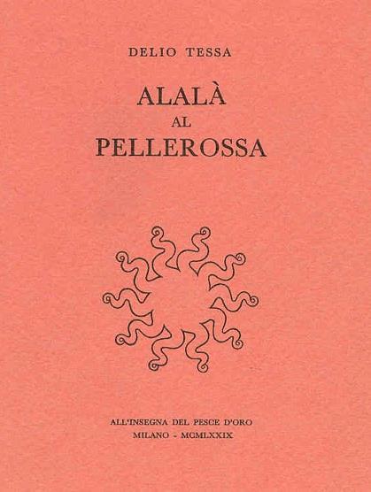 Alalà al pellerossa - Delio Tessa - copertina