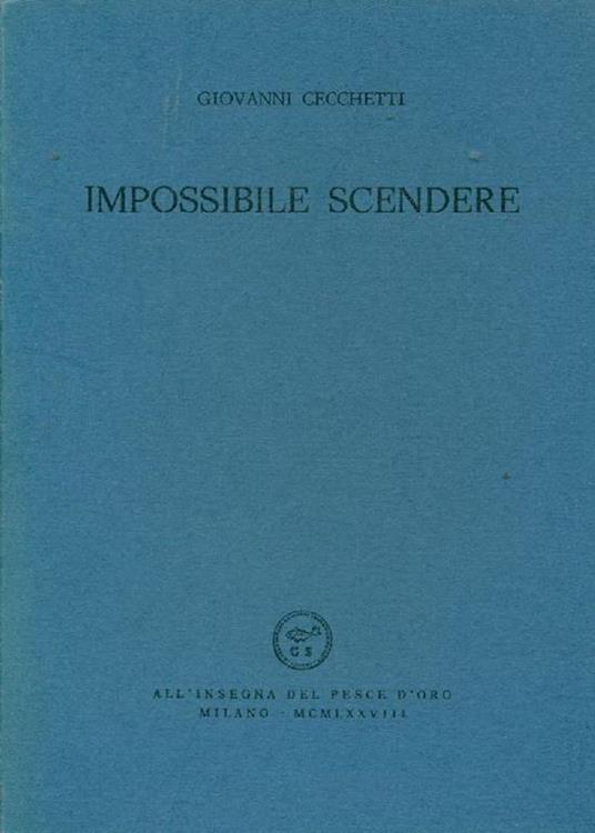 Impossibile scendere - Giovanni Cecchetti - copertina