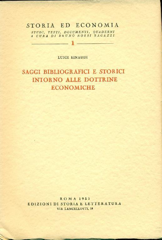Saggi bibliografici e storici intorno alle dottrine economiche - Luigi Einaudi - copertina