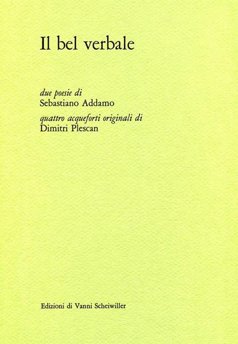 Il bel verbale - Sebastaino Addamo - 2