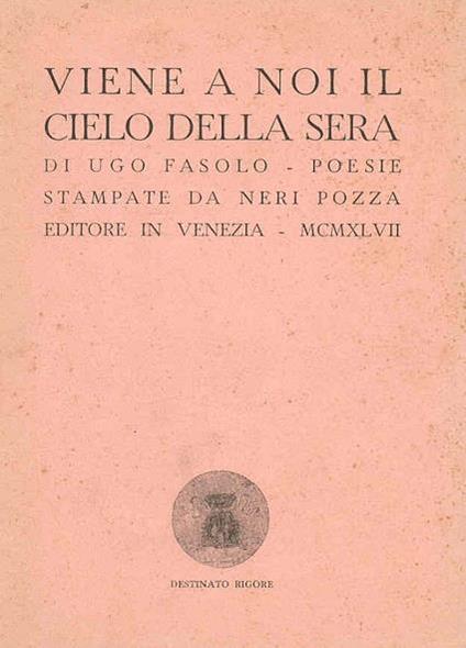 Viene a noi il cielo della sera - Ugo Fasolo - copertina