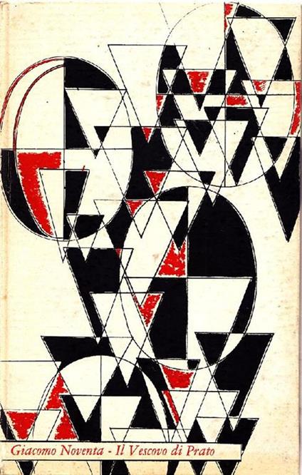 Il vescovo di Prato - Giacomo Noventa - copertina