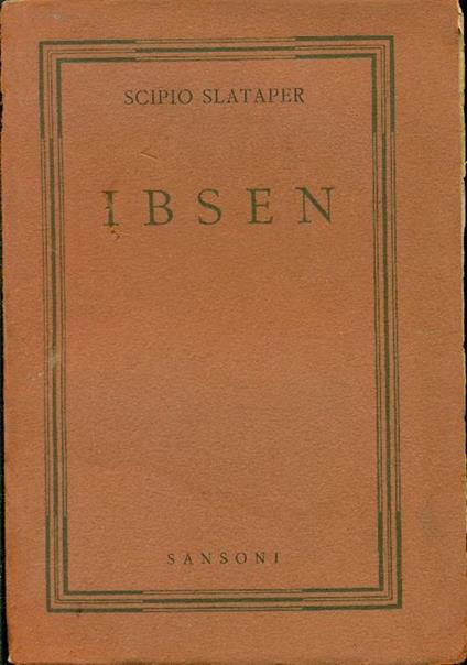 Ibsen - Scipio Slataper - copertina