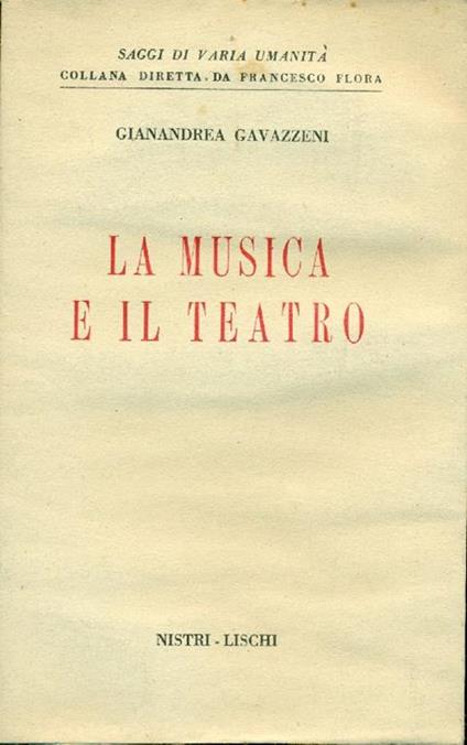 La musica e il teatro - Gianandrea Gavazzeni - copertina
