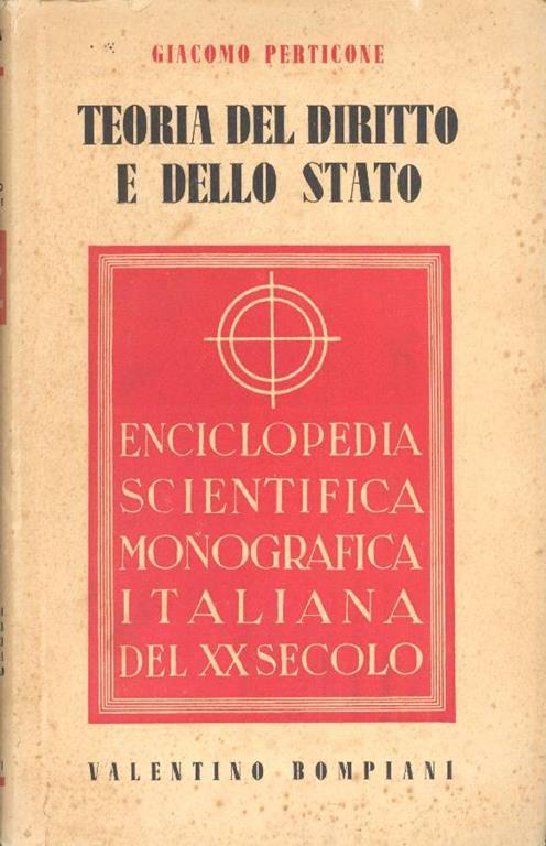Teoria del diritto e dello stato - Giacomo Perticone - copertina