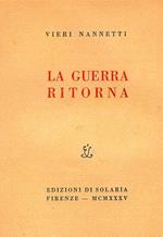 La guerra ritorna