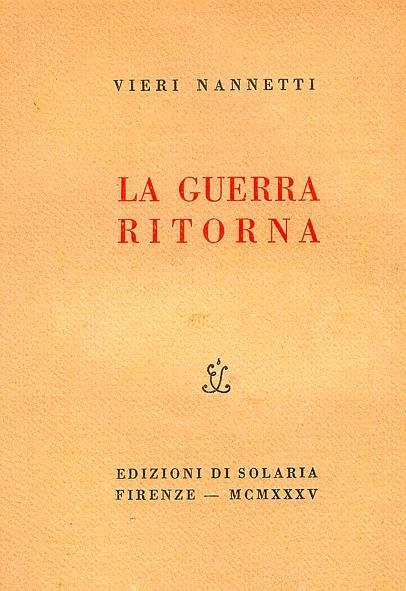 La guerra ritorna - Vieri Nannetti - copertina