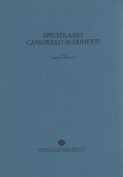 Epistolario Cangiullo Marinetti - Francesco Cangiullo - copertina