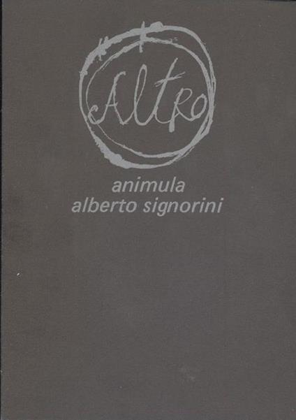 Animula - Alberto Signorini - copertina