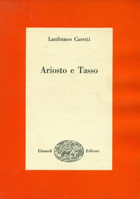 Ariosto e Tasso - Lanfranco Caretti - copertina