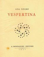 Vespertina. Prima edizione