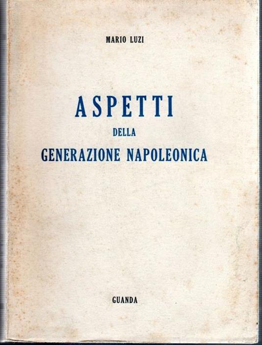 Aspetti della generazione napoleonica - Mario Luzi - copertina