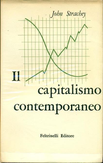 Il capitalismo contemporaneo - John Strachey - copertina