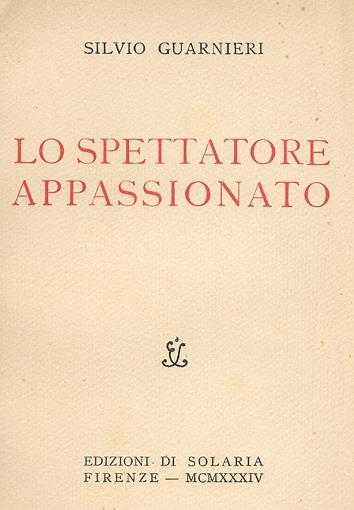 Lo spettatore appassionato - Silvio Guarnieri - copertina