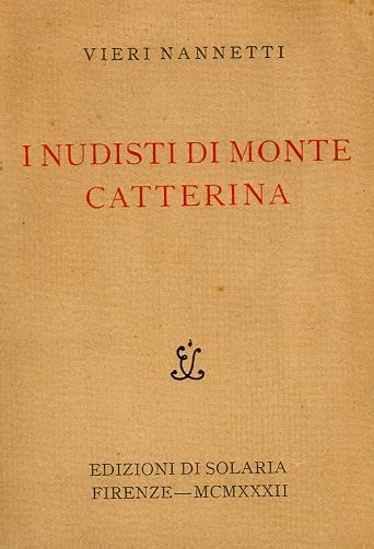 I nudisti di Monte Catterina - Vieri Nannetti - copertina
