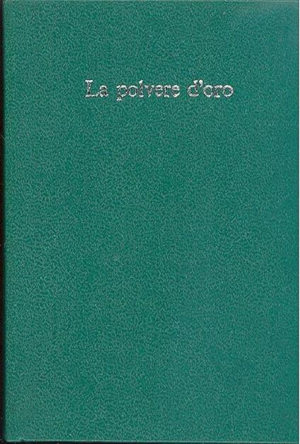 La polvere d'oro - Giorgio Soavi - copertina