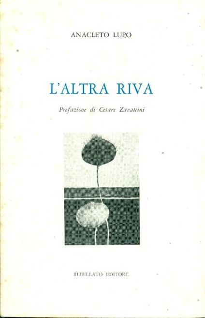 L' altra riva - Anacleto Lupo - copertina