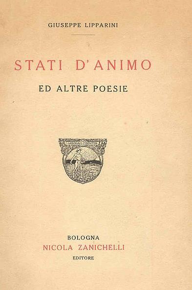 Stati d'animo. Ed altre poesie - Giuseppe Lipparini - copertina