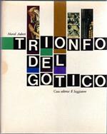 Trionfo del Gotico