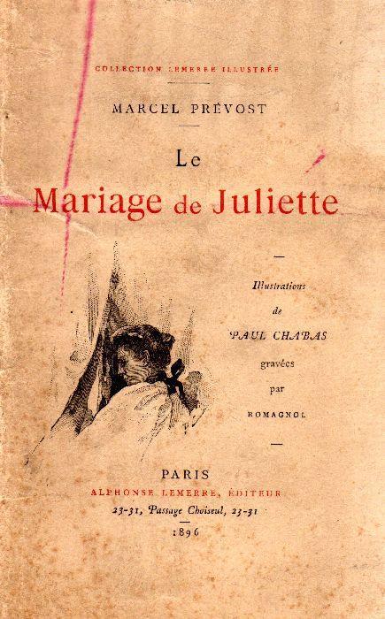 Le mariage de Juliette - Marcel Prévost - copertina