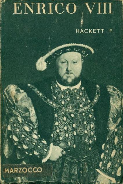 Enrico VIII - Francis Hackett - copertina