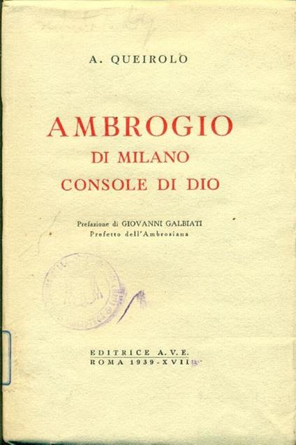 Ambrogio di Milano, console di Dio - Agostino Queirolo - copertina