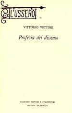 Profezia del dissenso