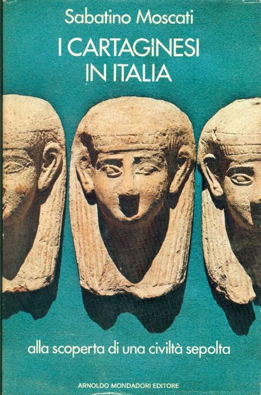 I Cartaginesi in Italia - Sabatino Moscati - copertina