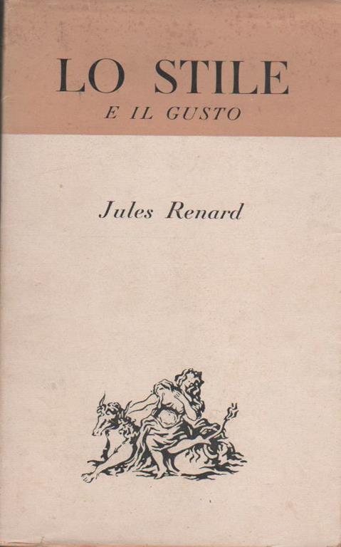 Lo stile e il gusto - Jules Renard - copertina