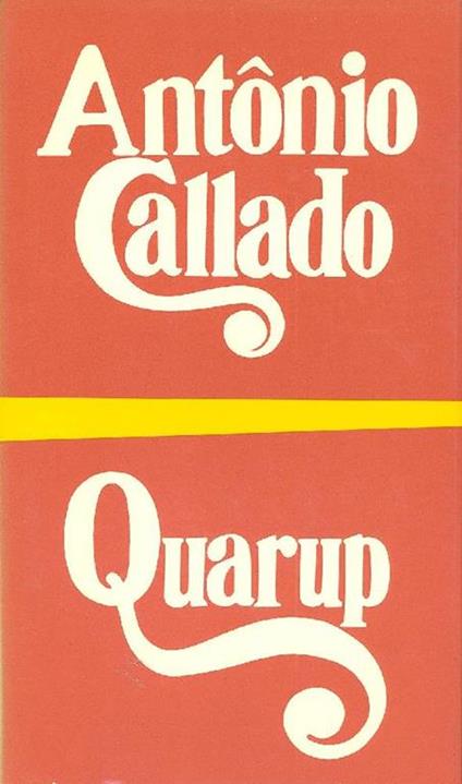 Quarup - Antonio Callado - copertina