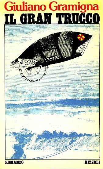 Il gran trucco - Giuliano Gramigna - copertina