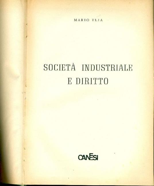 Società industriale e diritto - Mario Elia - copertina