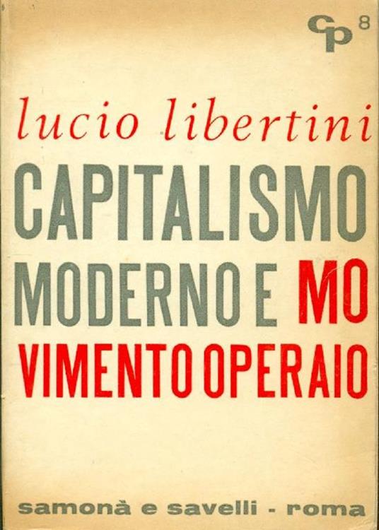 Capitalismo moderno e movimento operaio - Lucio Libertini - copertina