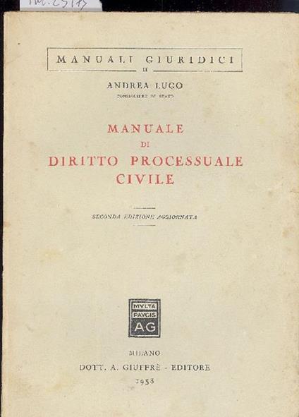 Manuale di diritto processuale civile - Andrea Lugo - copertina
