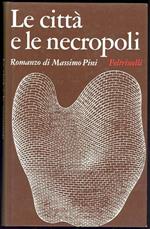 Le città e le necropoli