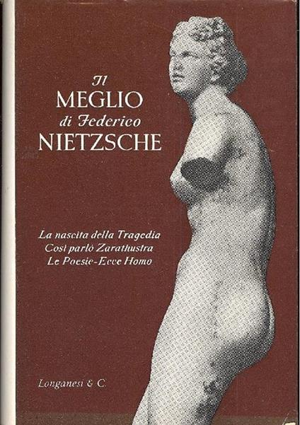 Il meglio di Federico Nietzsche - Friedrich Nietzsche - copertina